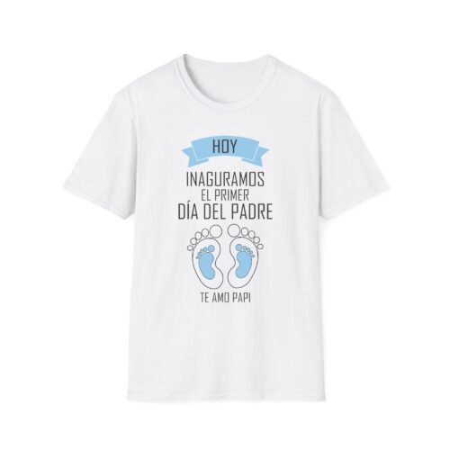 El Primer Día Del Padre T-Shirt