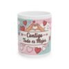 Contigo Todo es Mejor Ceramic Mug